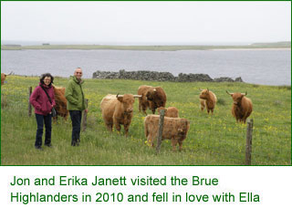 Jon and Erika Janette visited the Brue Highlaners in 2010 and fell in love with Ella